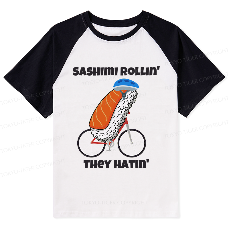 Tokyo-Tiger Sashimi Rollin' They Hatin' Raglan T-shirt