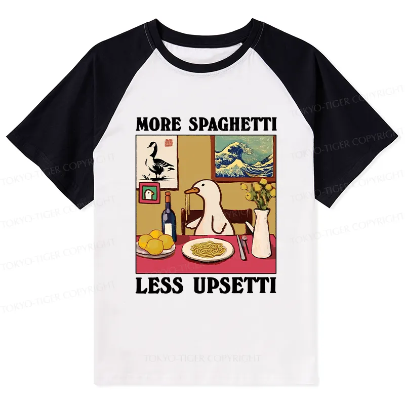 Tokyo-Tiger More Spaghetti Less Upsetti Goose Raglan T-shirt