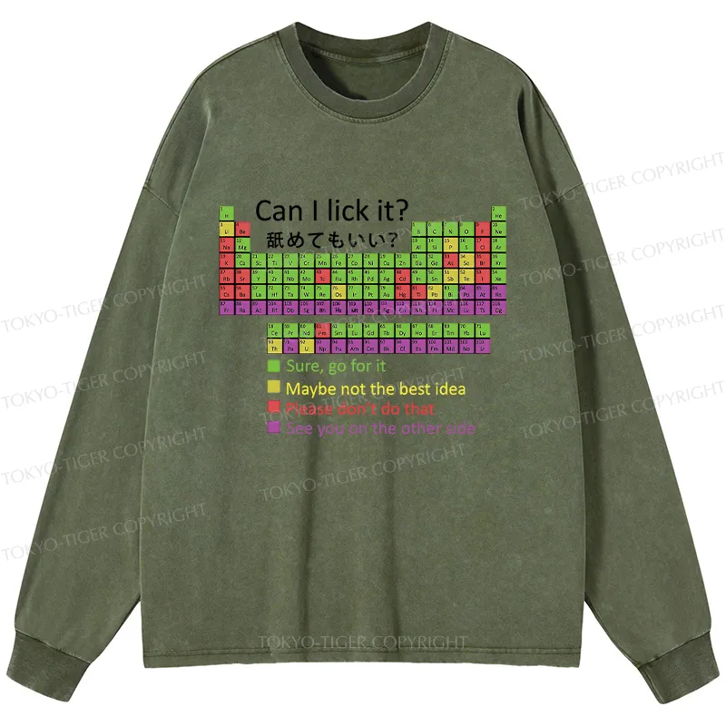 Tokyo-Tiger Can I Lick It Washed Long Sleeve T-Shirt