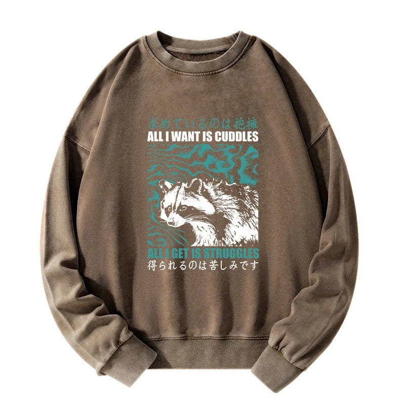 Tokyo-Tiger All I Get Is Struggles Washed Sweatshirt