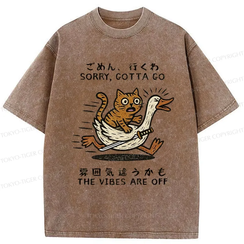Tokyo-Tiger Sorry I Have To Go Washed T-Shirt