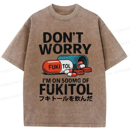 Tokyo-Tiger I'm Taking Sedatives Washed T-Shirt