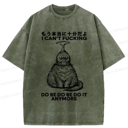 Tokyo-Tiger I've Had Enough Already Washed T-Shirt