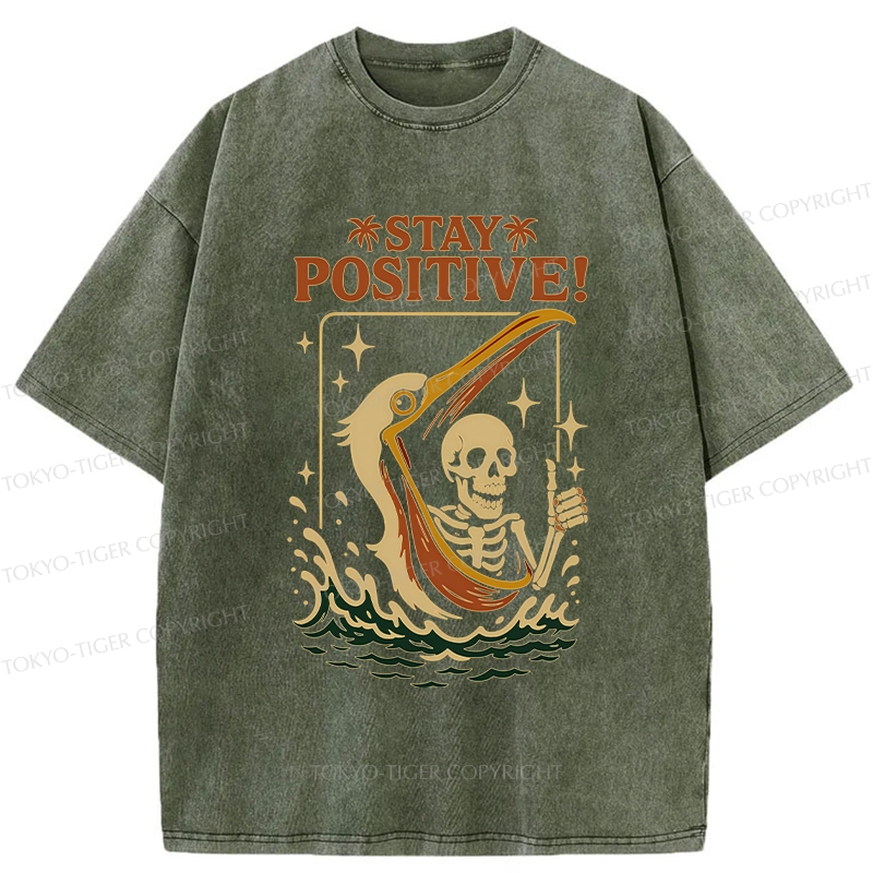 Tokyo-Tiger Skeleton Stay Positive Funny Washed T-Shirt