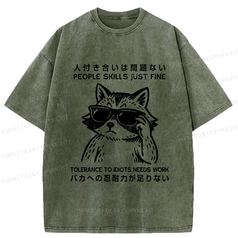 Tokyo-Tiger Funny Tolerance To Idiots Needs Work Washed T-Shirt