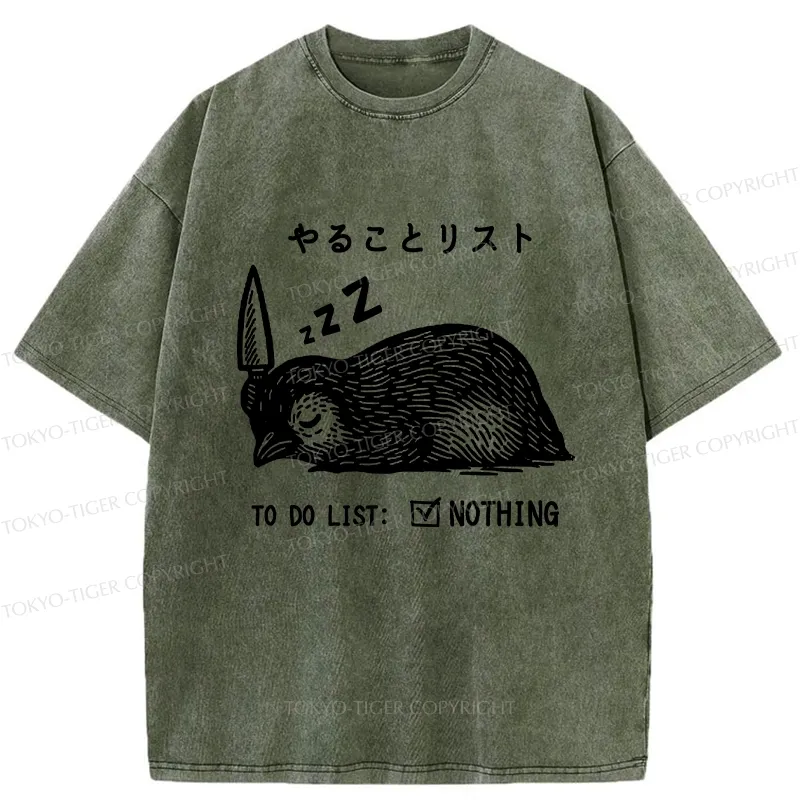 Tokyo-Tiger To Do List: Nothing Funny Washed T-Shirt
