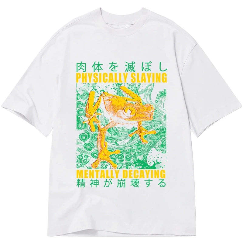 Tokyo-Tiger Physically Slaying Mentally Decaying Classic T-Shirt