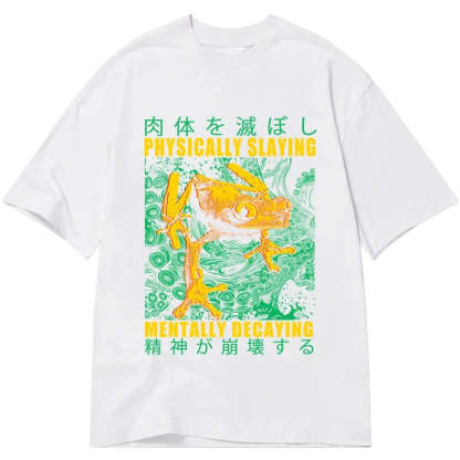 Tokyo-Tiger Physically Slaying Mentally Decaying Classic T-Shirt