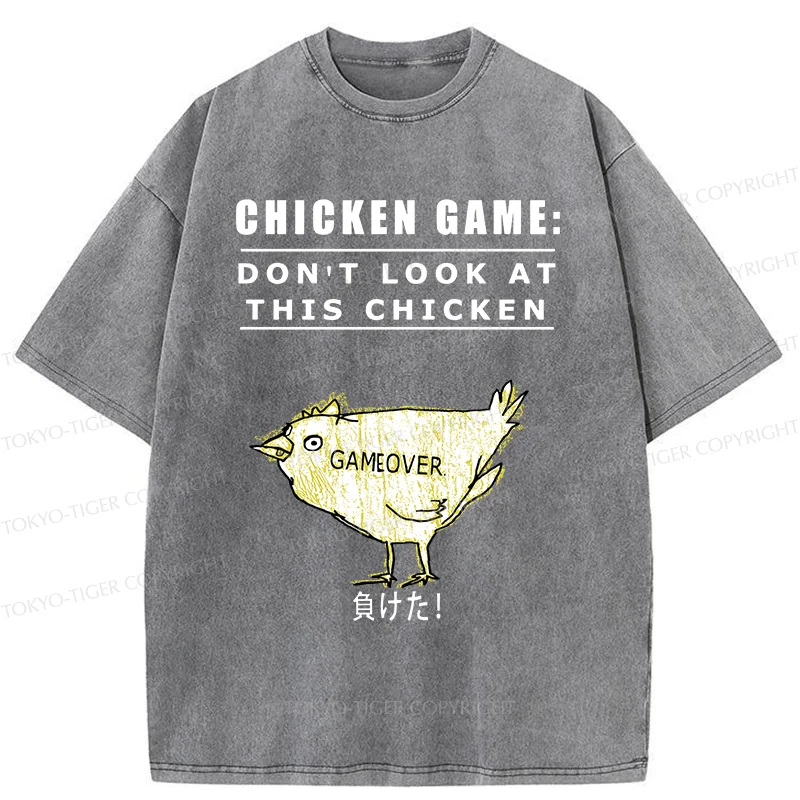 Tokyo-Tiger Don't Watch The Chicken Game Washed T-Shirt