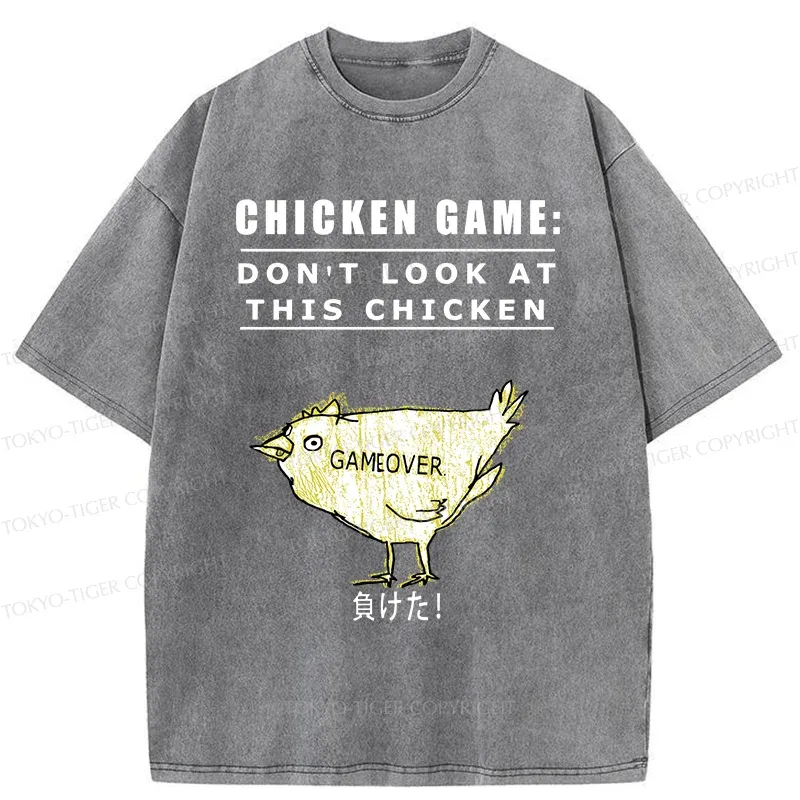 Tokyo-Tiger Don't Watch The Chicken Game Washed T-Shirt