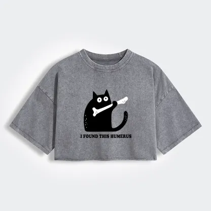Tokyo-Tiger Cat Found This Humerus Women's Washed Crop T-Shirt