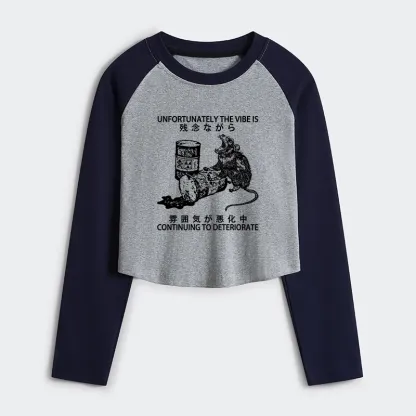 Tokyo-Tiger The Vibe Is Continuing To Deteriorate Women's Crop Raglan T-Shirt