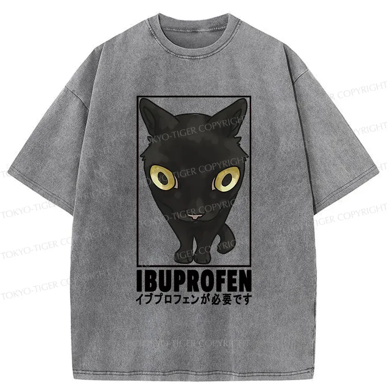Tokyo-Tiger Stupid Cat Needs Ibuprofen Washed T-Shirt