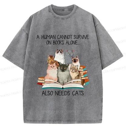 Tokyo-Tiger Cats Are A Necessity For Humans Washed T-Shirt