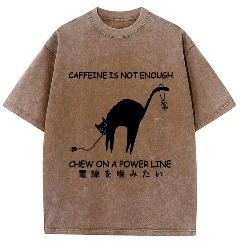 Tokyo-Tiger Caffeine Is Not Enough Washed T-Shirt