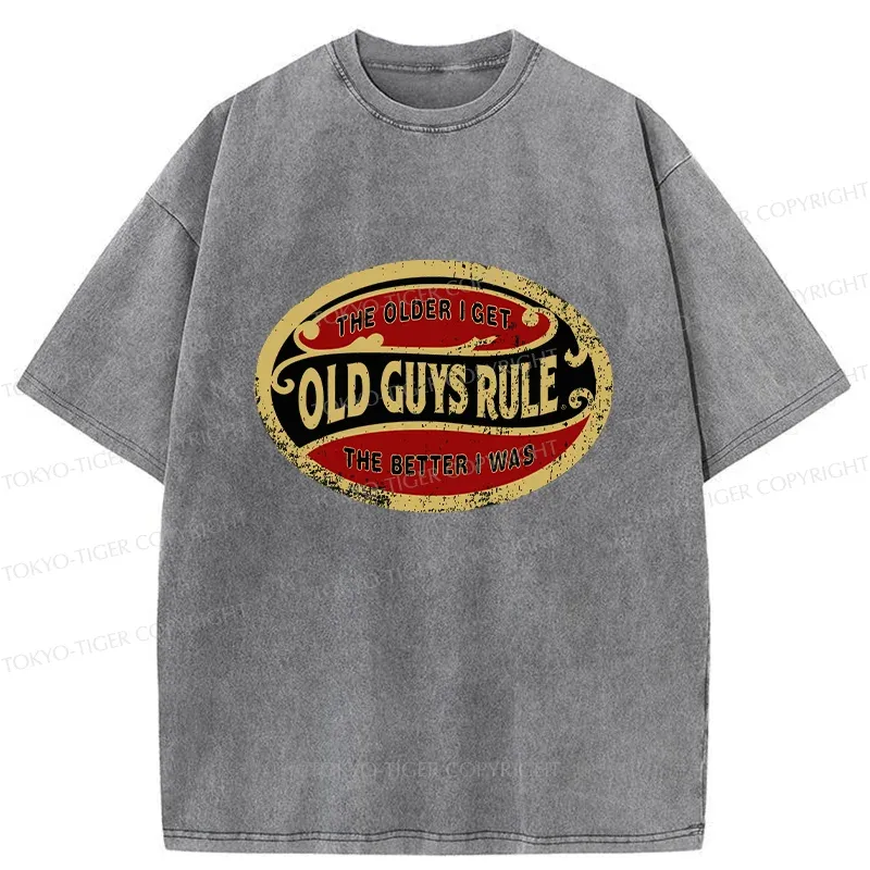Tokyo-Tiger The Older I Get The Better I Was Washed T-Shirt