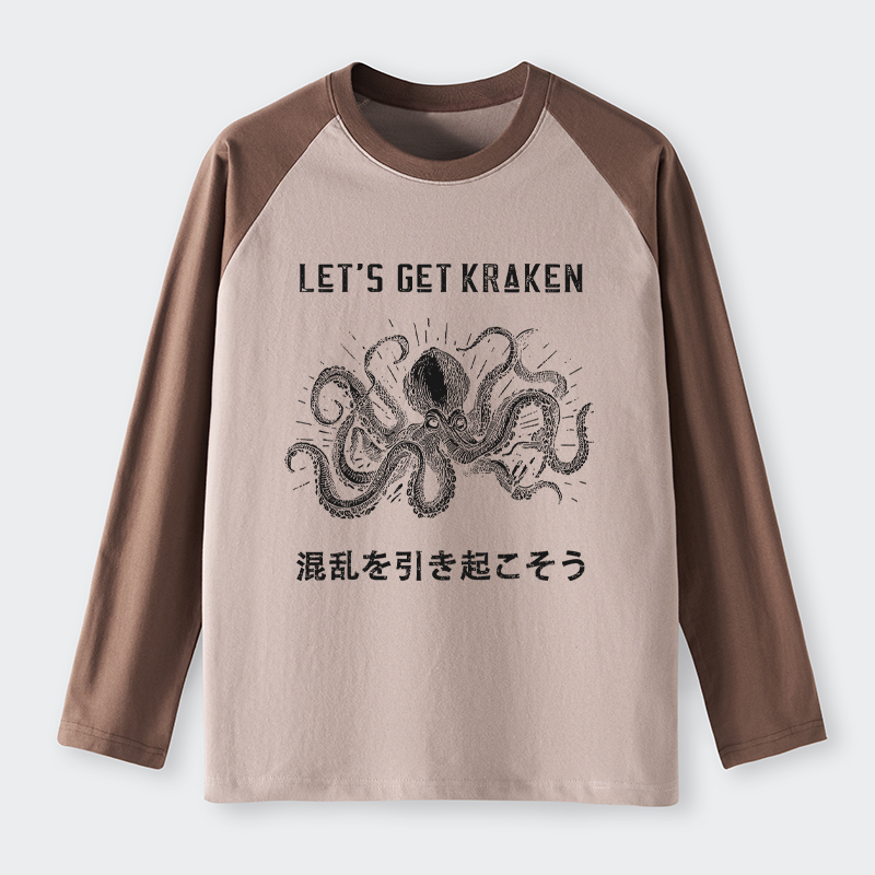 Tokyo-Tiger Funny Octopus：Let’s Get Kraken Raglan Long Sleeve T-shirt