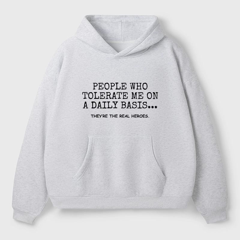 Tokyo-Tiger Anyone Who Puts Up With Me Is A Hero Aldult Fleece Hoodie