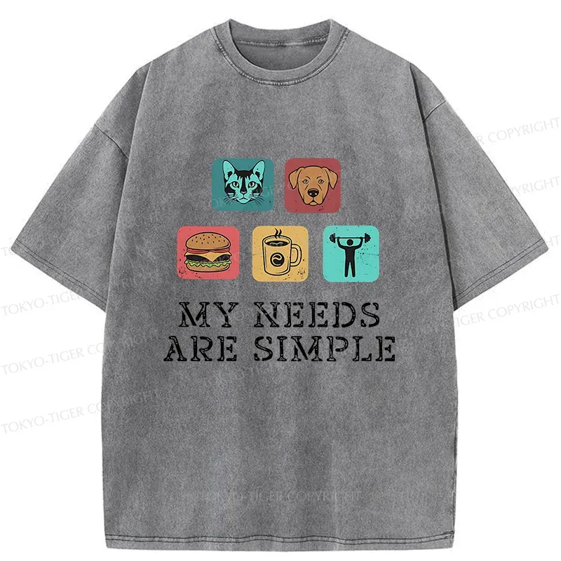 Tokyo-Tiger My Needs Are Simple Washed T-Shirt