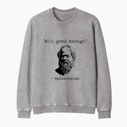 Tokyo-Tiger Mediocrates Meme Washed Terry Sweatshirt