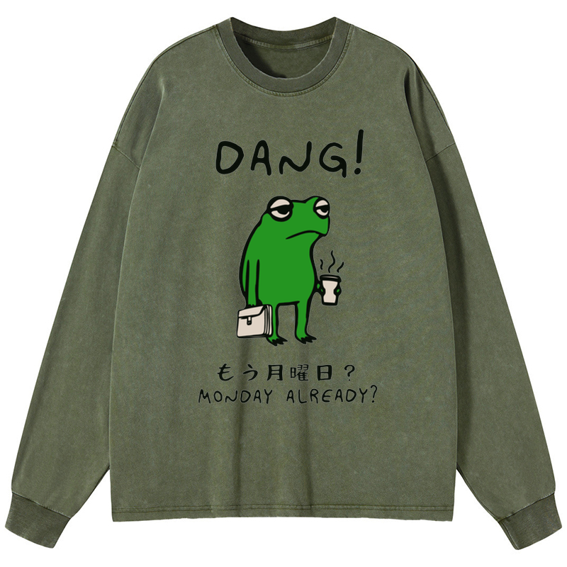 Tokyo-Tiger Is It Already Monday Washed Long Sleeve T-Shirt