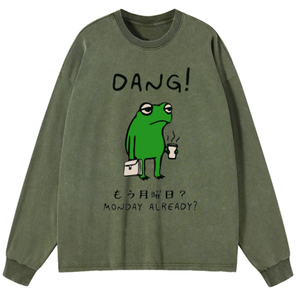 Tokyo-Tiger Is It Already Monday Washed Long Sleeve T-Shirt