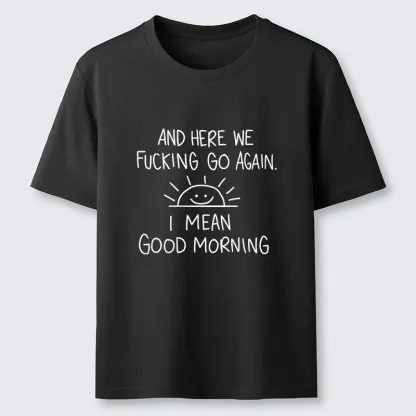 Tokyo-Tiger Different Meanings Of "Good Morning" Classic T-Shirt