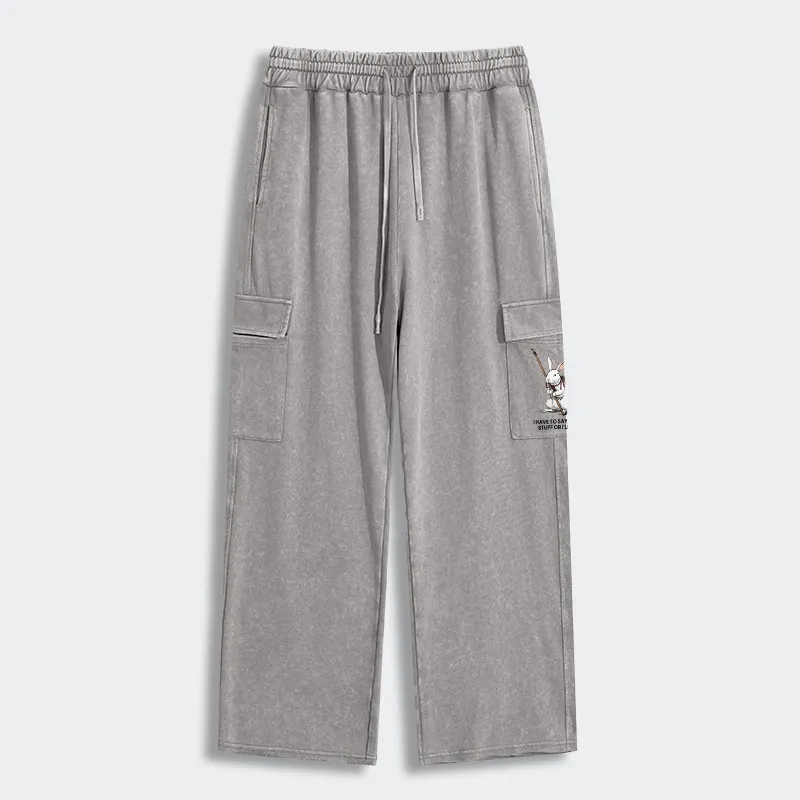 Tokyo-Tiger Rabbit Gotta Say Weird Stuff Or Die Washed Utility Sweatpants