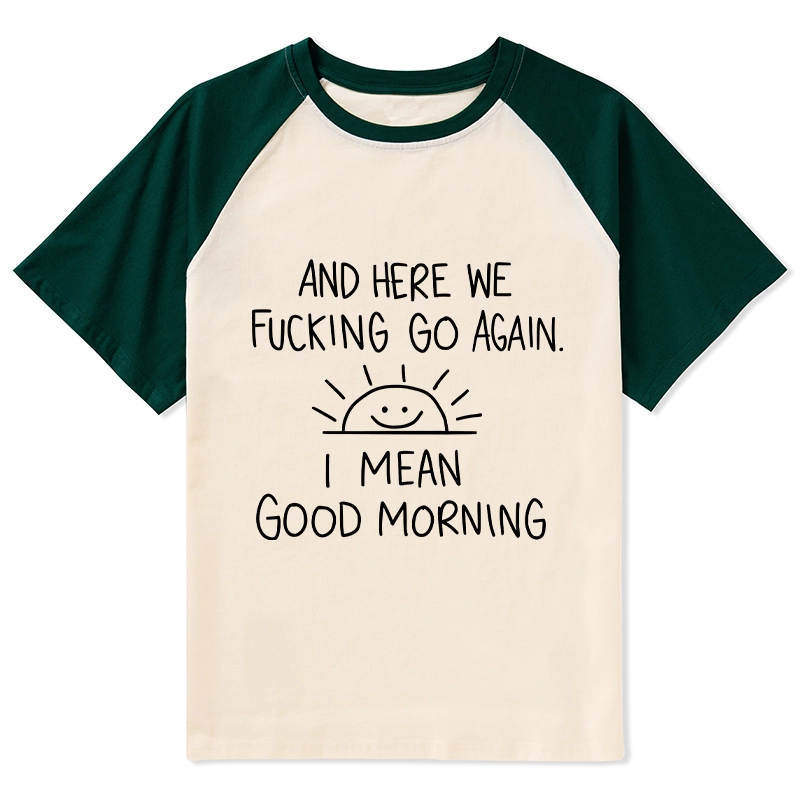 Tokyo-Tiger Different Meanings Of "Good Morning" Raglan T-shirt