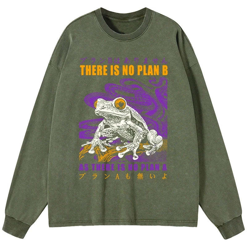 Tokyo-Tiger Thers Is No Plan B Frog Washed Long Sleeve T-Shirt