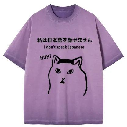 Tokyo-Tiger I Don't Speak Japanese Gradient Washed T-Shirt