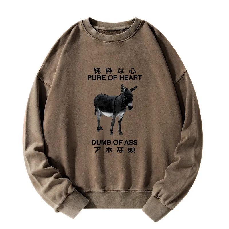 Tokyo-Tiger Pure Of Heart Dumb Of Ass Washed Sweatshirt