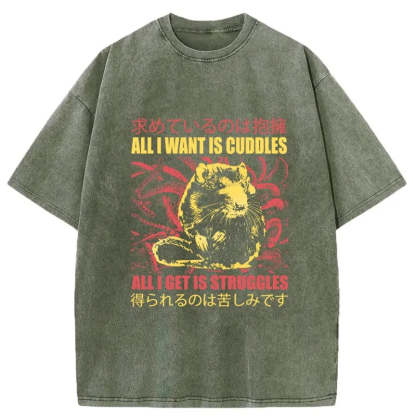 Tokyo-Tiger All I Want Is Cuddles Washed T-Shirt