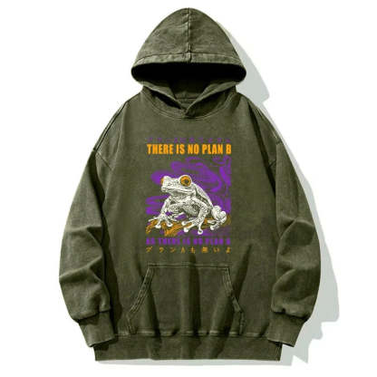 Tokyo-Tiger Thers Is No Plan B Frog Washed Hoodie