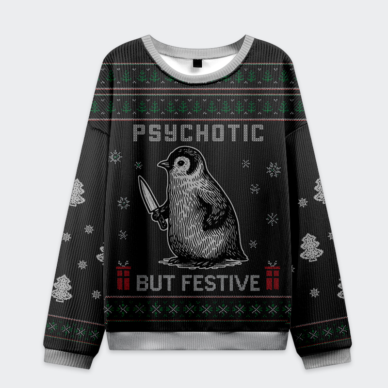 Tokyo-Tiger Funny Penguin Psychotic But Festive Christmas Ugly Sweatshirt