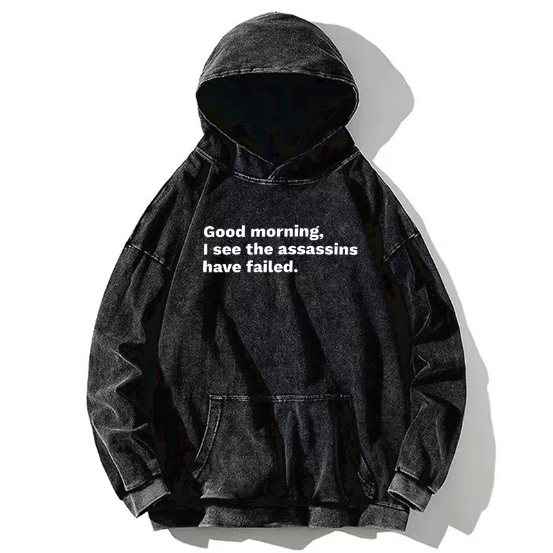 Tokyo-Tiger Assassins Failed Morning Quote Art Washed Hoodie