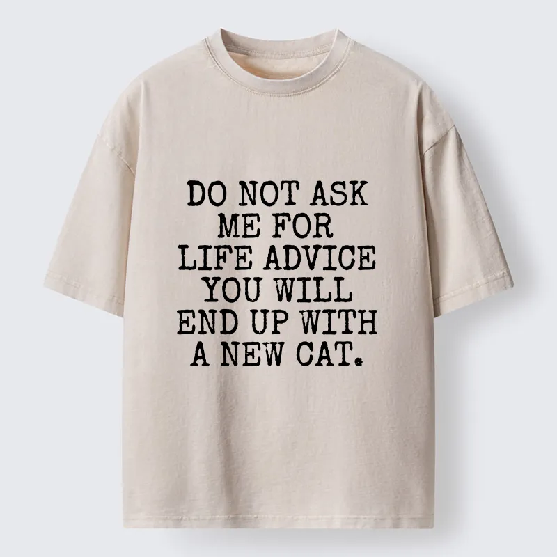 Tokyo-Tiger New Cat Advice Funny Meme Washed T-Shirt