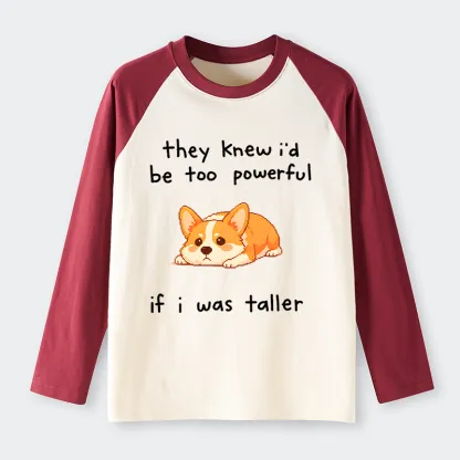 Tokyo-Tiger Funny Short Dog Joke Raglan Long Sleeve T-shirt
