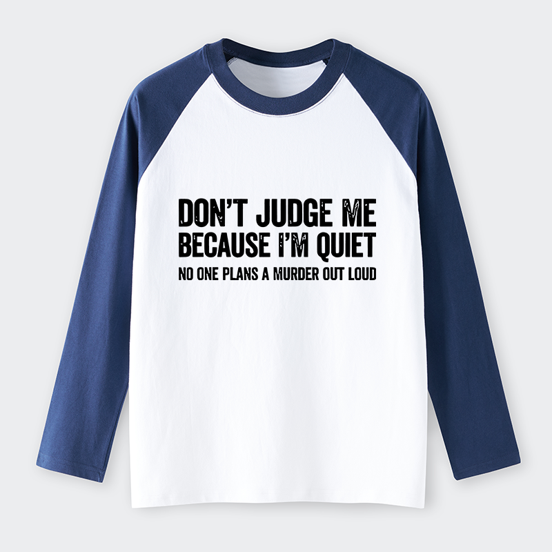 Tokyo-Tiger Sarcastic Funny Quote Raglan Long Sleeve T-shirt