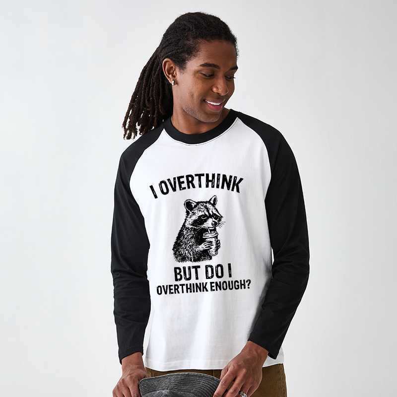 Tokyo-Tiger Constant Overthinking Raglan Long Sleeve T-shirt