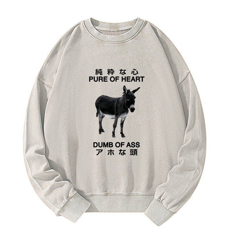 Tokyo-Tiger Pure Of Heart Dumb Of Ass Washed Sweatshirt