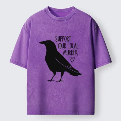 Tokyo-Tiger Support Your Local Murder Washed T-Shirt