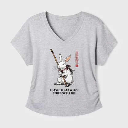 Tokyo-Tiger Rabbit Gotta Say Weird Stuff Or Die Modal Dolman Sleeve T-Shirt