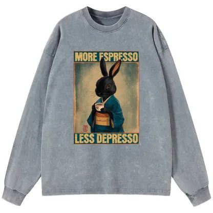 Tokyo-Tiger More Espresso Less Depresso Rabbit Washed Long Sleeve T-Shirt