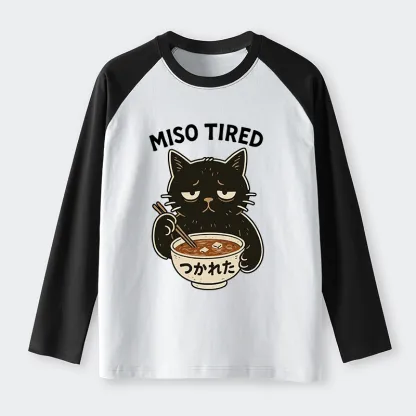 Tokyo-Tiger I’m So Tired Raglan Long Sleeve T-shirt