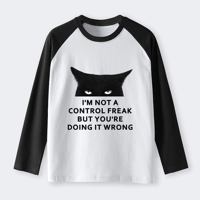 Tokyo-Tiger Control Freak Funny Raglan Long Sleeve T-shirt