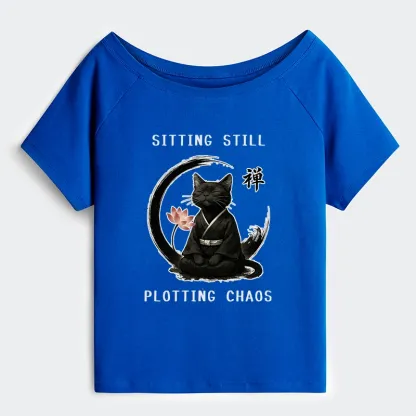 Tokyo-Tiger Sitting still  plotting chaos Calming Zen Cat Funny Off Shoulder T-Shirt