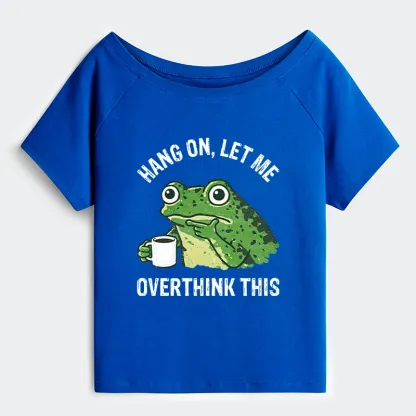 Tokyo-Tiger Overthinking Frog With Coffee Off Shoulder T-Shirt