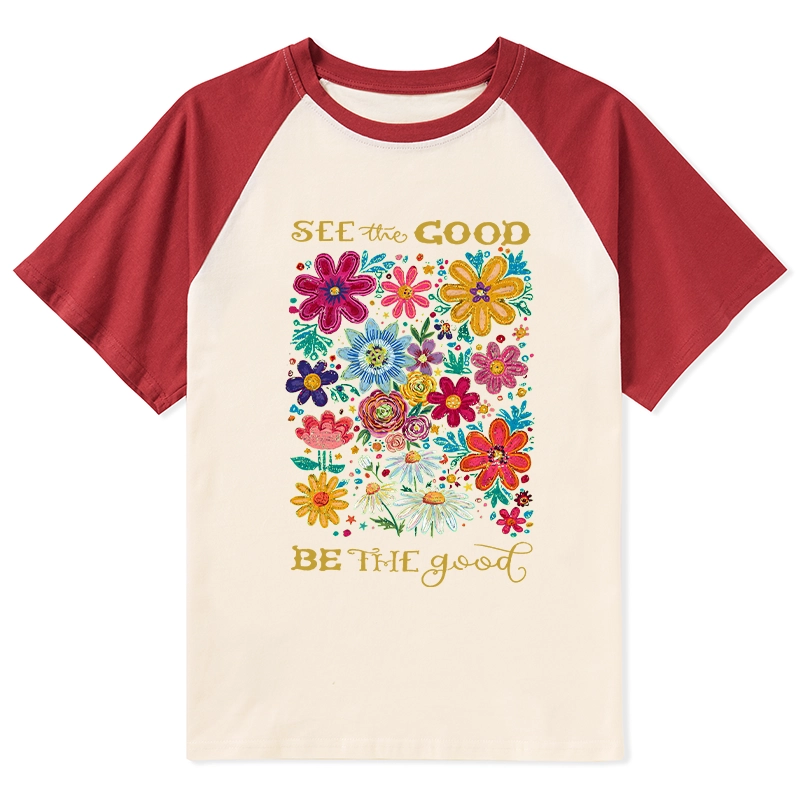 Tokyo-Tiger Flower：See The Good Be The Good Raglan T-shirt