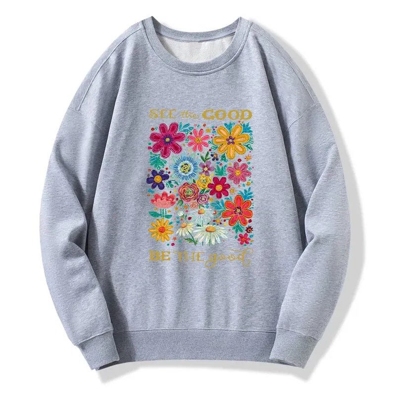 Tokyo-Tiger Flower：See The Good Be The Good Classic Sweatshirt